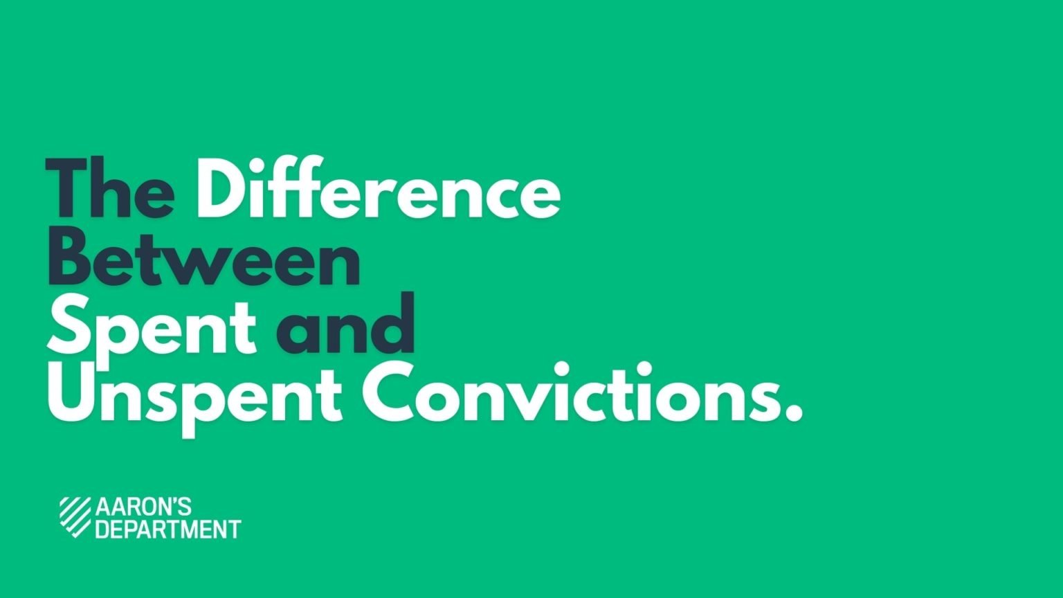 spent-and-unspent-convictions-what-s-the-difference