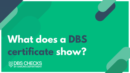 What does a DBS certificate show?